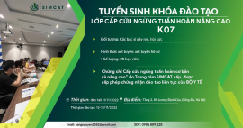 [THÔNG BÁO: TUYỂN SINH LỚP “CẤP CỨU NGỪNG TUẦN HOÀN NÂNG CAO” KHÓA 07]