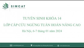 TUYỂN SINH “LỚP HỌC CẤP CỨU NGỪNG TUẦN HOÀN NÂNG CAO” KHÓA 14